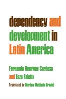 Dependency and Development in Latin America