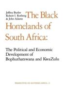 The Black Homelands of South Africa