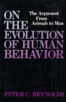 On the Evolution of Human Behavior