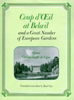 Coup D'oeil at Beloeil and a Great Number of European Gardens