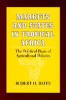 Markets and States in Tropical Africa