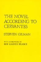 The Novel According to Cervantes