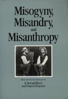 Misogyny,misandry and Misanthropy
