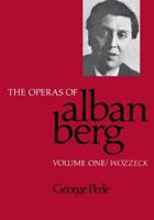 The Operas of Alban Berg