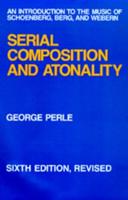 Serial Composition and Atonality