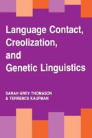 Language Contact, Creolization and Genetic Linguistics