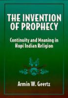 The Invention of Prophecy