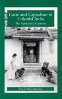 Caste and Capitalism in Colonial India