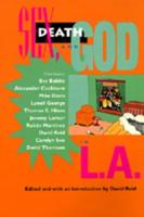 Sex, Death, and God in L.A
