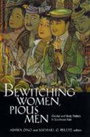 Bewitching Women, Pious Men