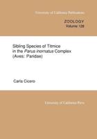 Sibling Species of Titmice in the Parus Inornatus Complex (Aves:Paridae)