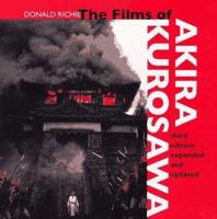 The Films of Akira Kurosawa