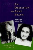 An Obsession With Anne Frank