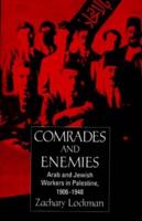 Comrades and Enemies