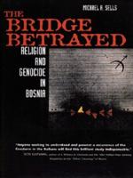 The Bridge Betrayed