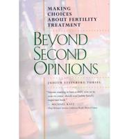 Beyond Second Opinions