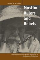 Muslim Rulers and Rebels