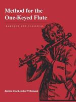 Method for the One-Keyed Flute, Baroque and Classical