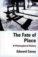 The Fate of Place