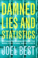 Damned Lies and Statistics