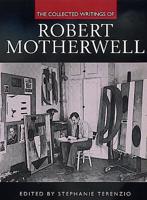 The Collected Writings of Robert Motherwell