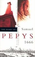 The Diary of Samuel Pepys Vol. 7 1666
