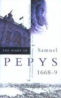 The Diary of Samuel Pepys Vol. 9 1668