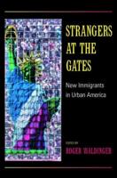 Strangers at the Gates