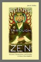 Seeing Through Zen