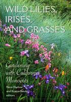 Wild Lilies, Irises, and Grasses