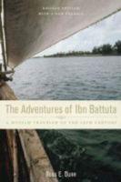 The Adventures of Ibn Battuta, a Muslim Traveler of the 14th Century