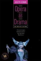 Opera as Drama - Fiftieth Anniversary Edition