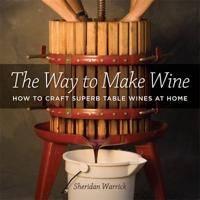 The Way to Make Wine