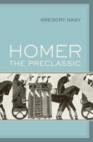 Homer the Preclassic