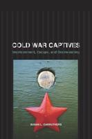 Cold War Captives