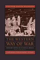 Western Way of War - Infantry Battle in Classical Greece