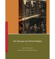 The Steerage and Alfred Stieglitz