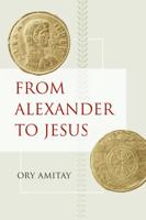 From Alexander to Jesus