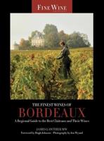 The Finest Wines of Bordeaux