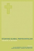 Studying Global Pentecostalism