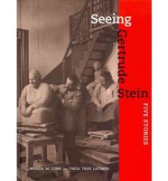 Seeing Gertrude Stein