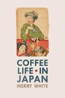 Coffee Life in Japan