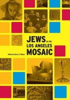 Jews in the Los Angeles Mosaic