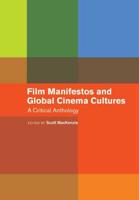 Film Manifestoes and Global Cinema Cultures