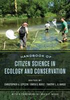 Handbook of Citizen Science in Conservation and Ecology