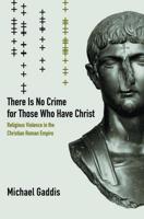 There Is No Crime for Those Who Have Christ