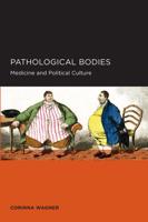 Pathological Bodies