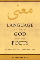 Language Between God and the Poets