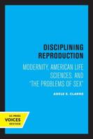 Disciplining Reproduction