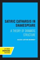 Satiric Catharsis in Shakespeare